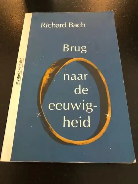 Brug naar de eeuwigheid - Richard Bach Weekendaanbieding