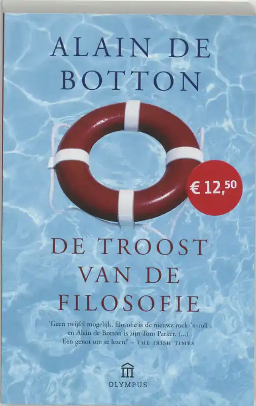 Bestel Nu De troost van de filosofie - Alian de Botton