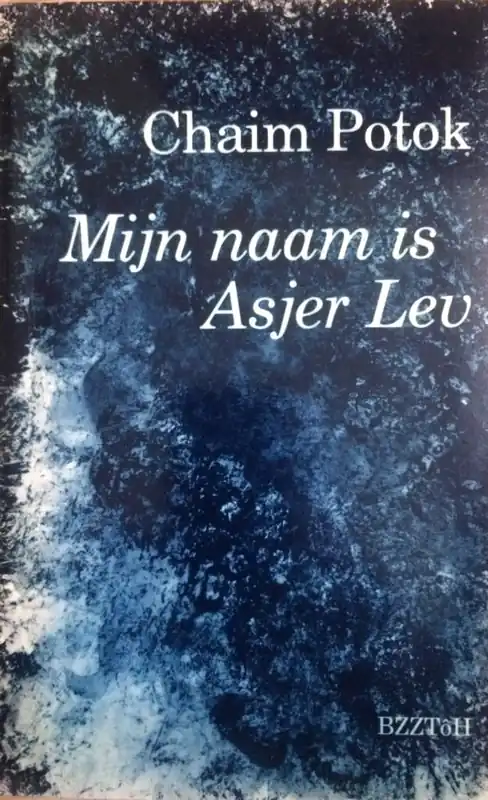 Mijn naam is asjer lev - Chaim Potok Meest Verkocht