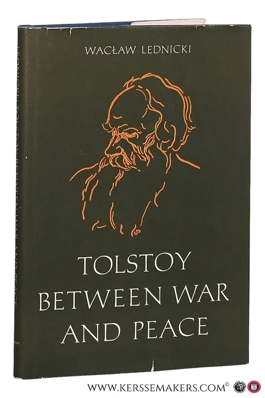 Tolstoy between War and Peace. - Lednicki, Waclaw. Betaalbaar