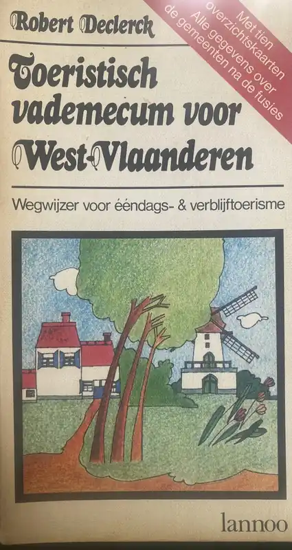 Hete Deal Toeristisch vademecum west-Vlaanderen - Robert Declerck