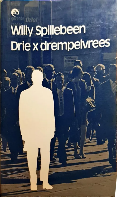 Drie x drempelvrees - Willy Spillebeen Betrouwbaar