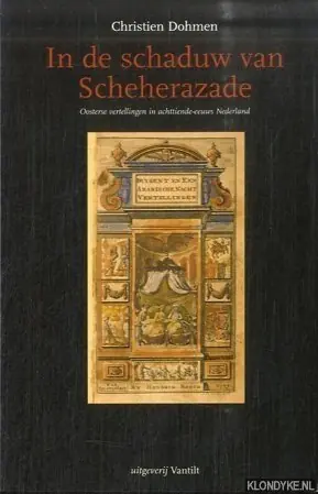 Direct Beschikbaar In de schaduw van Scheherazade - Ch. Dohmen