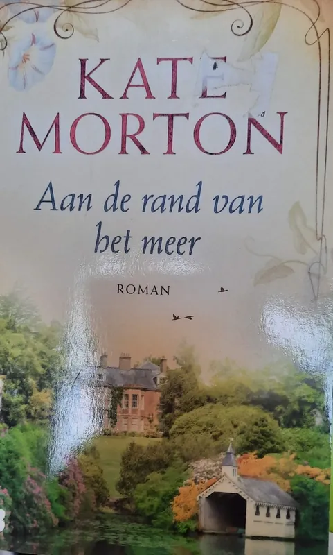 Laatste Versie Aan de rand van het meer - Kate Morton