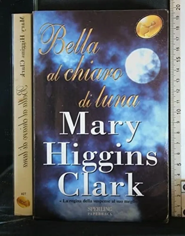 Bella al chiaro di luna (Super bestseller) - Mary Higgins Clark Shop Nu