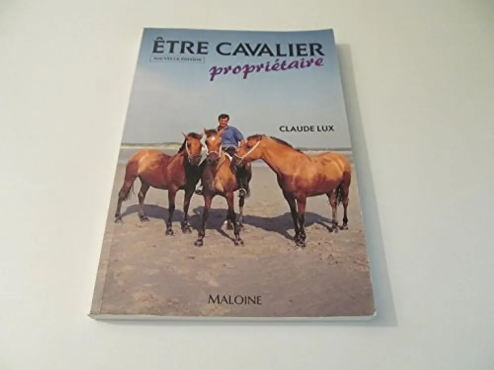 Etre cavalier propriétaire - Lux Beperkt Aanbod