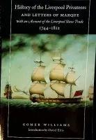 Gratis Retour History of the Liverpool Privateers - Williams, G