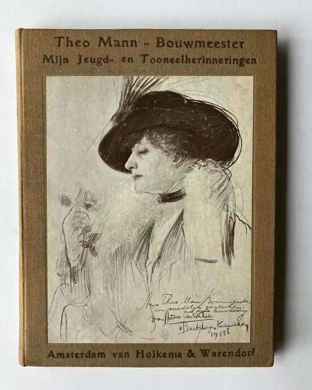 Beperkt Aanbod Mijn jeugd en Tooneelherinneringen / Toneelherinneringen - Mann-Bouwmeester, Theo