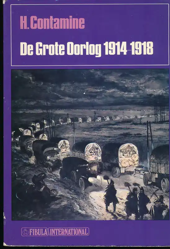 Laatste Kans De Grote Oorlog 1914-1918 - H Contamine