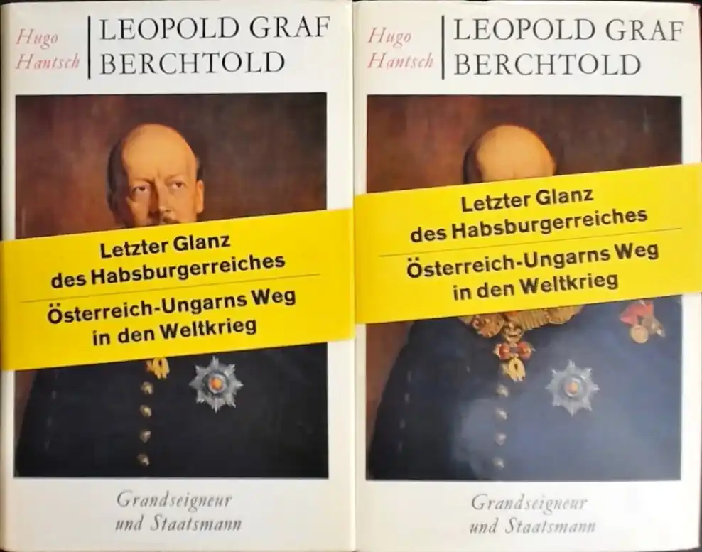 Actieprijs Leopold Graf Berchtold : Grandseigneur und Staatsmann - Hantsch, Hugo