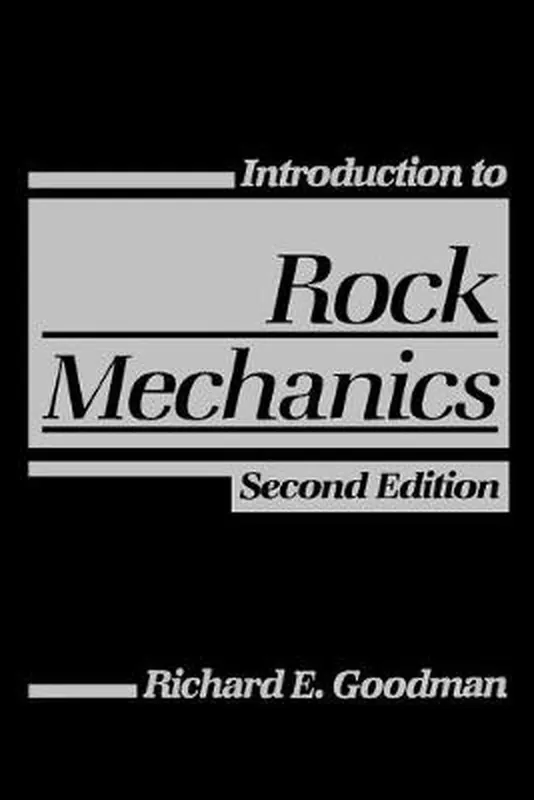 Bestseller Introduction to rock mechanics - Richard E. Goodman