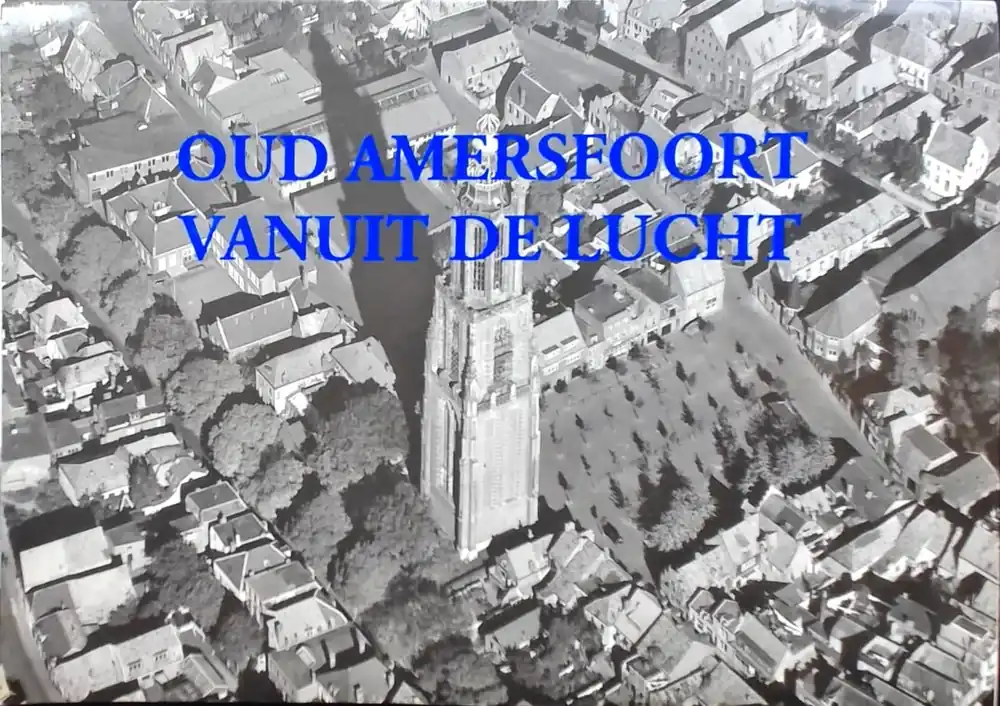Lage Kosten Oud Amersfoort vanuit de lucht - van Hoorn W.J.