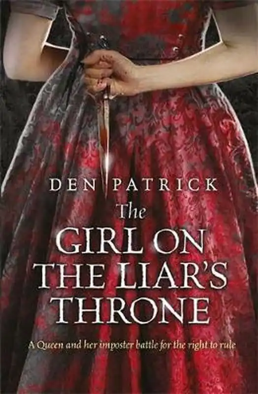 Korting The Girl on the Liar's Throne - Den Patrick