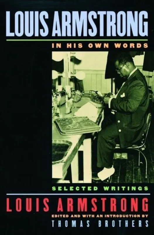 Louis Armstrong, In His Own Words - Armstrong, Louis Beperkte Voorraad