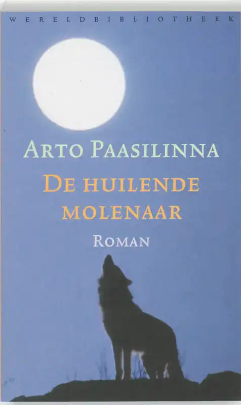 Gratis Retour De huilende molenaar - A. Paasilinna