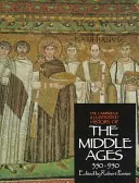 The Cambridge Illustrated History of the Middle Ages 350-950 - Robert Fossier Betaalbaar