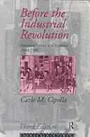 Shop Nu Before the industrial revolution. European society and economy, 1000-1700. Third edition. - Cipolla, Carlo M.