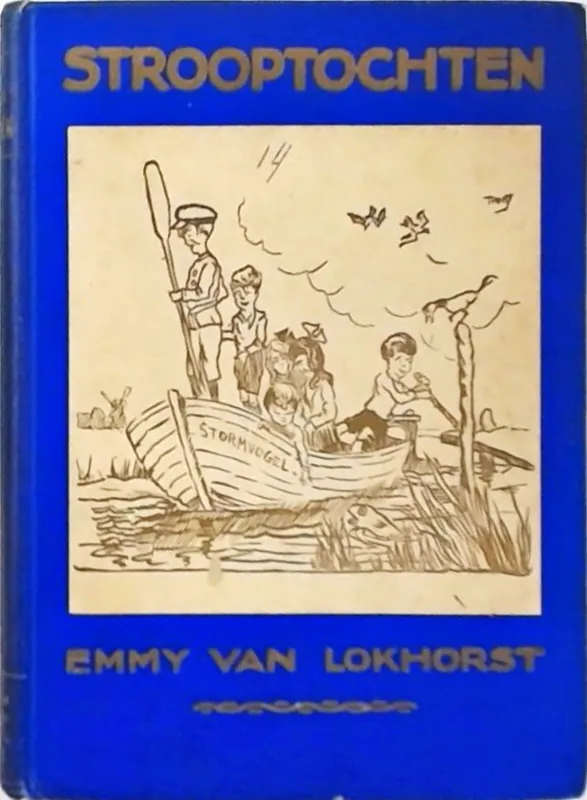 Direct Verzonden Strooptochten - Emmy van Lokhorst