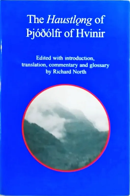 Merkproduct The Haustlong of Thjodolf of Hvin - Richard North