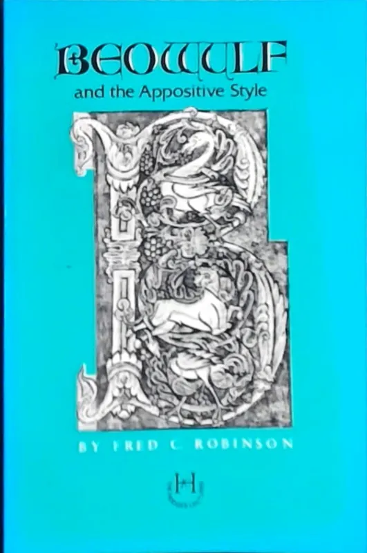 Koop Vandaag Beowulf and the appositive style - Fred C. Robinson