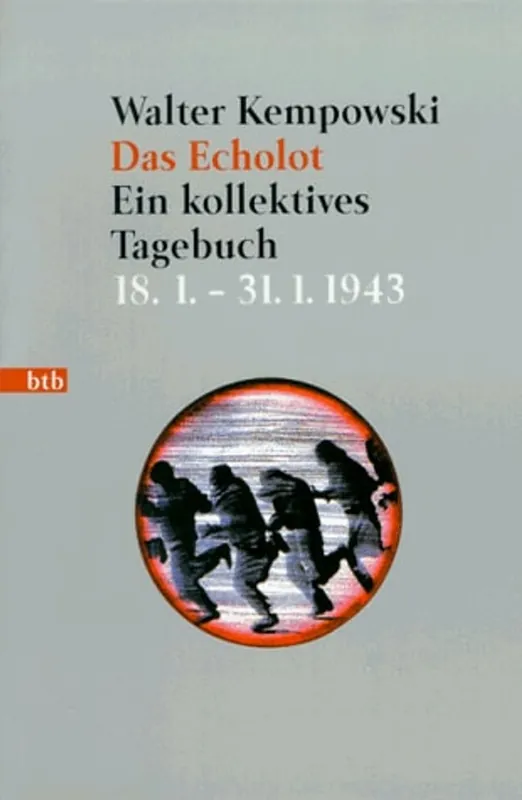 Korting Das Echolot / Ein kollektives Tagebuch. 1.1. - 28.2.1943 - Walter Kempowski