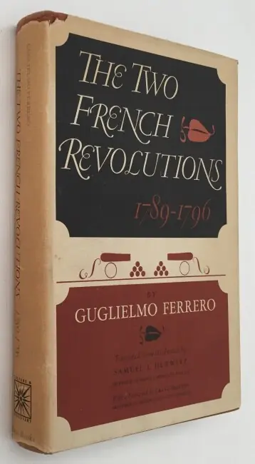 The two French Revolutions 1789-1796 - Ferrero, Guglielmo, Laatste Versie