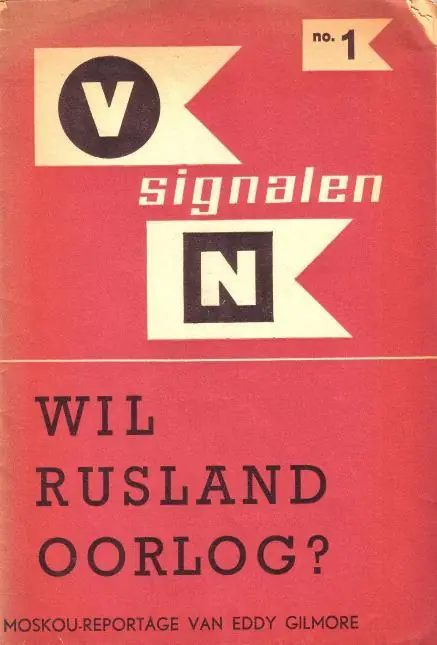 Wil Rusland oorlog ? Moskou-reportage van Eddy Gilmore. VN Signalen no. 1 - Gilmore, Eddy - Koopje