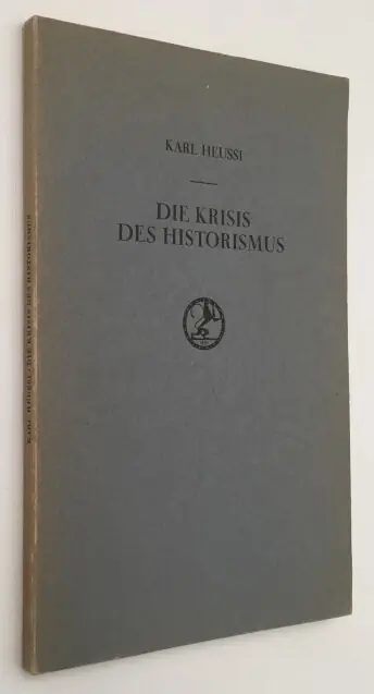 Betaalbaar Die Krisis des Historismus - Heussi, Karl,