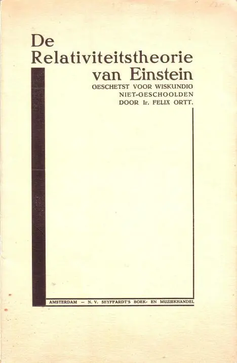 Exclusieve Aanbieding De relativiteitstheorie van Einstein. Geschetst voor wiskundig niet-geschoolden - Ortt, Felix,