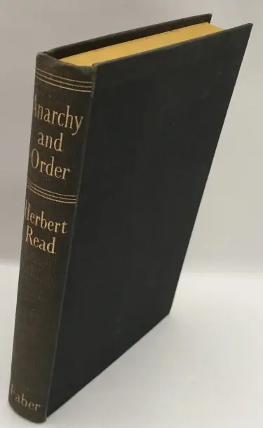 Dagaanbieding Anarchy and order. Essays in politics - Read, Herbert,