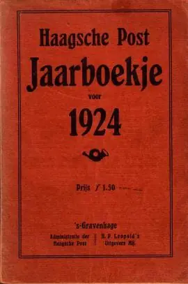 Fabrieksprijs Haagsche Post. Jaarboekje voor 1924. - Redactie der Haagsche Post -