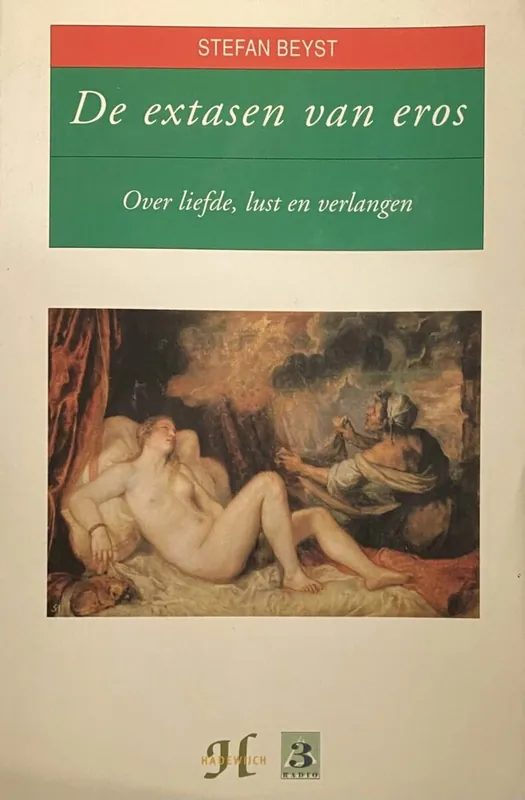 Aanbieding De extasen van Eros - Stefan Beyst