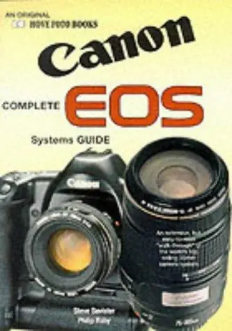 Complete Canon Eos Systems Guide - Steve Bavister, Philip Raby Voordeelprijs