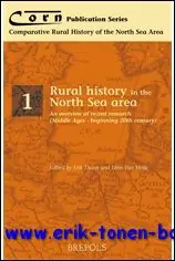 Rural history in the North Sea area. An overview of recent research (Middle Ages - beginning twentieth century) - Erik Thoen Actieprijs