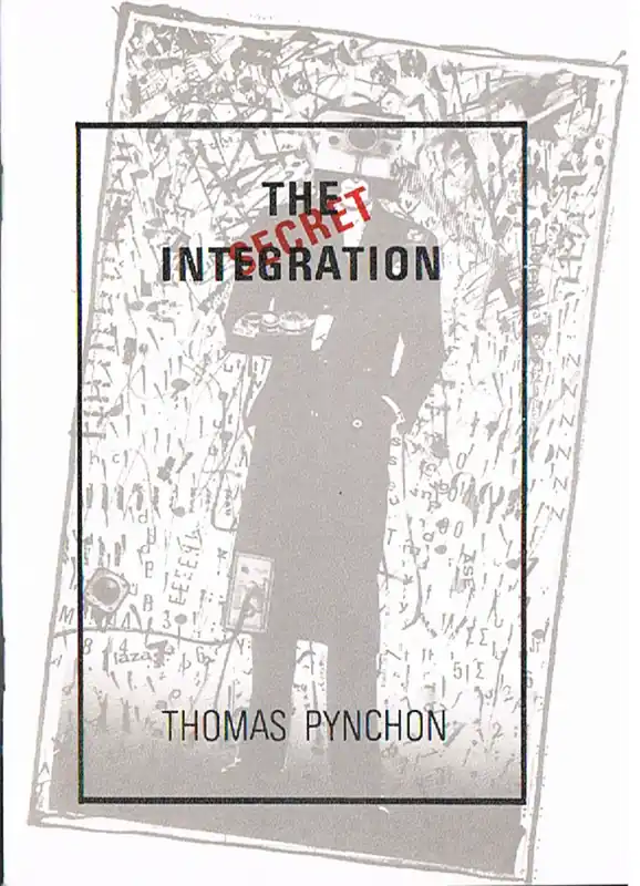 Express Levering The secret integration - Thomas Pynchon