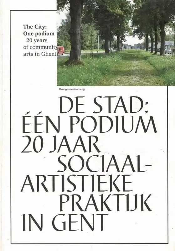 Lage Prijs De stad: Een podium - Wouter Hillaert; Pascal Debruyne; Stijn Oosterlynck; An de bisschop