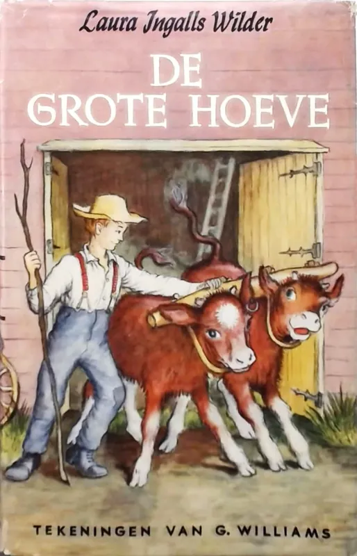De Grote Hoeve - Wilder, Laura Ingalls | Williams, Garth Speciale Aanbieding