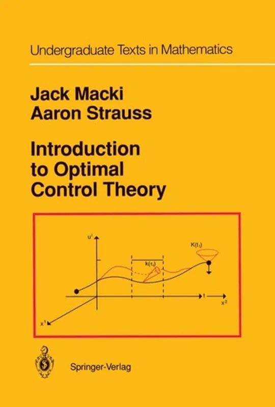 Introduction to optimal control theory - Jack Macki Direct Beschikbaar