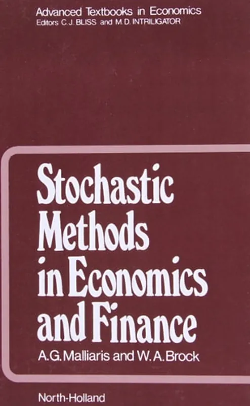 Stochastic methods in economics and finance - A. G. Malliaris Op = Op