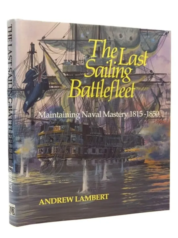 Must-Have The Last Sailing Battlefleet - Andrew Lambert