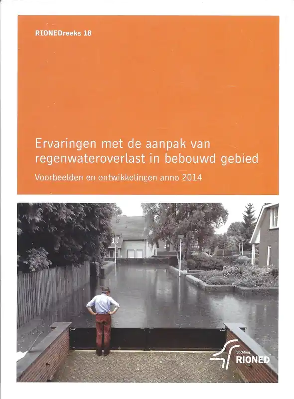 Koop Online Ervaringen met de aanpak van regenwater overlast in bebouwd gebied - Harry van Luijtelaar