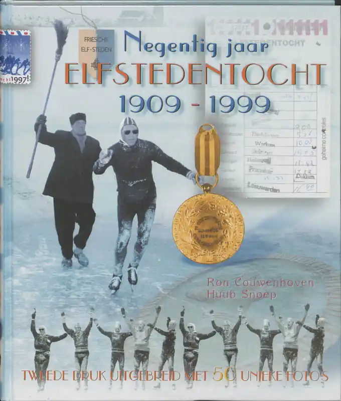 Korting Negentig jaar Elfstedentocht - R. Couwenhoven; H. Snoep