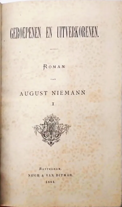 Geroepenen en Uitverkorenen - August Niemann Weekendaanbieding