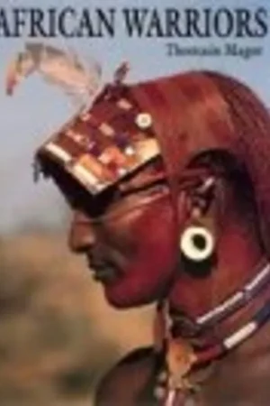 African Warriors: The Samburu of Kenya - Thomasin Magor Dagaanbieding