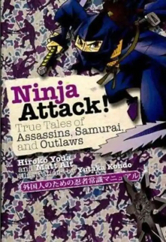 Beste Prijs Ninja Attack True Tales Of Assassins Samurai&Outlaws - Kondo Yutaka