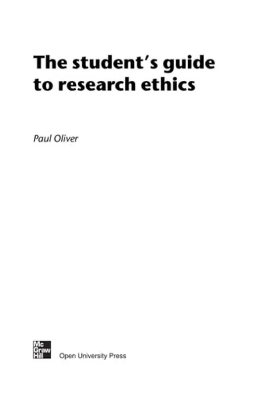The student's guide to research ethics - Paul Oliver Laatste Kans
