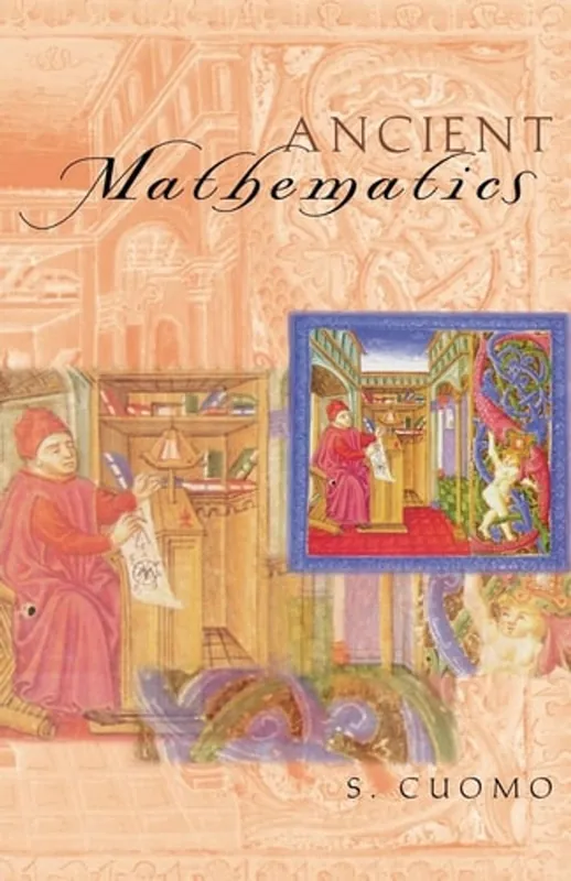 Ancient Mathematics (Sciences of Antiquity) - Serafina Cuomo Direct Beschikbaar