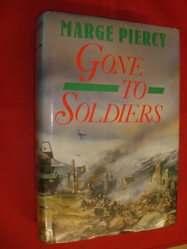Gone to soldiers - Marge Piercy Betaalbaar