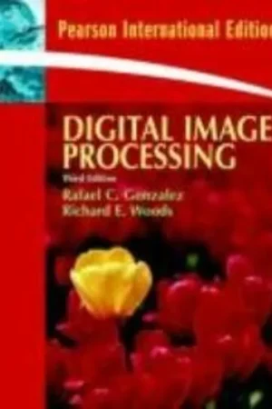 Digital Image Processing:International Edition - Gonzalez Rafael; Woods Richard Bestseller