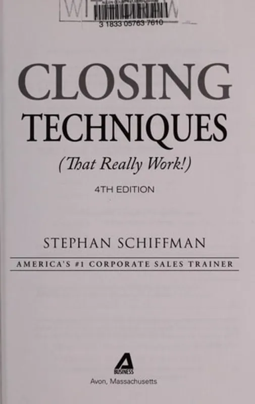 Closing techniques (that really work!) - Stephan Schiffman Uitverkoop